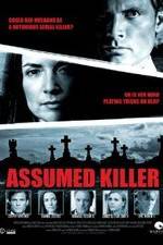 Watch Assumed Killer 5movies