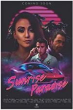 Watch Sunrise Paradise 5movies