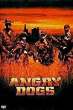 Watch Angry Dogs 5movies