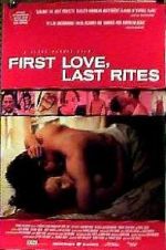 Watch First Love, Last Rites 5movies