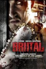 Watch Brutal 5movies