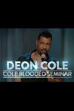 Watch Deon Cole: Cold Blooded Seminar 5movies
