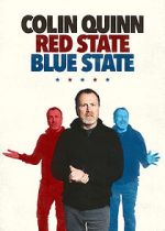 Watch Colin Quinn: Red State Blue State 5movies