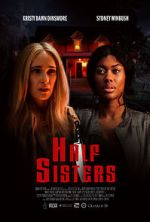 Watch Half Sisters 5movies