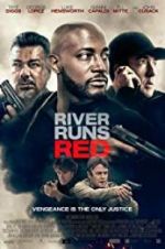 Watch River Runs Red 5movies