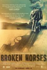 Watch Broken Horses 5movies