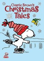 Watch Charlie Brown\'s Christmas Tales (TV Short 2002) 5movies