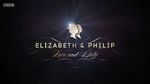 Watch Elizabeth & Philip: Love and Duty 5movies