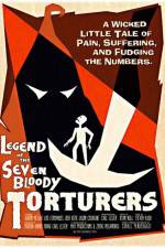Watch Legend of the Seven Bloody Torturers 5movies