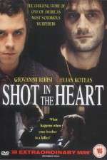 Watch Shot in the Heart 5movies