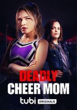 Watch Deadly Cheer Mom 5movies