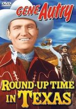 Watch Round-Up Time in Texas 5movies