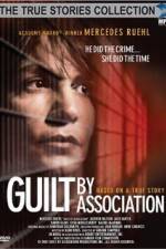 Watch Guilt by Association 5movies