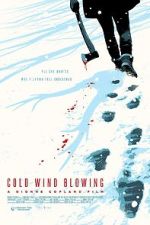 Watch Cold Wind Blowing 5movies