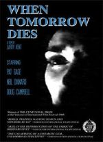 Watch When Tomorrow Dies 5movies