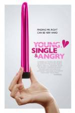 Watch Young, Single & Angry 5movies