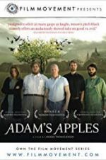 Watch Adam\'s Apples 5movies