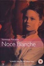 Watch Noce blanche 5movies
