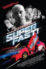 Watch Superfast! 5movies