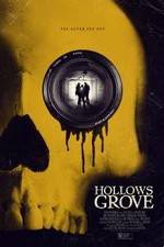 Watch Hollows Grove 5movies