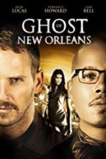 Watch Ghost of New Orleans 5movies