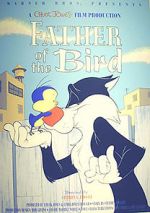 Watch Father of the Bird (Short 1997) 5movies