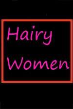 Watch Hairy Women 5movies