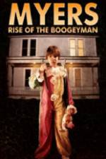 Watch Myers Rise of the Boogeyman 2011 5movies