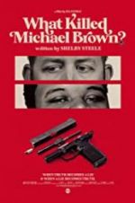Watch What Killed Michael Brown? 5movies