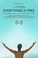 Watch Everything is Free 5movies