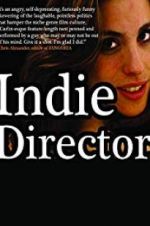 Watch Indie Director 5movies