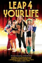 Watch Leap 4 Your Life 5movies