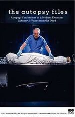 Watch Autopsy: Confessions of a Medical Examiner 5movies