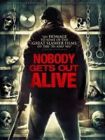 Watch Nobody Gets Out Alive 5movies