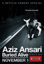 Watch Aziz Ansari: Buried Alive 5movies
