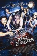 Watch Reel Zombies 5movies