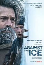 Watch Against the Ice 5movies