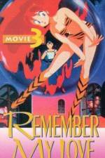 Watch Urusei Yatsura 3 - Remember My Love 5movies