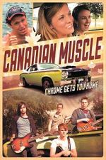 Watch Canadian Muscle 5movies