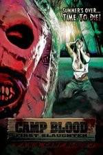 Watch Camp Blood First Slaughter 5movies