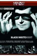 Watch Roy Orbison and Friends A Black and White Night 5movies