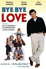 Watch Bye Bye Love 5movies