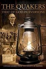 Watch Quakers: That of God in Everyone 5movies