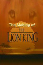 Watch The Making of The Lion King 5movies