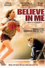 Watch Believe in Me 5movies