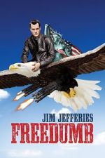 Watch Jim Jefferies: Freedumb 5movies