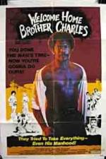 Watch Welcome Home Brother Charles 5movies