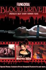 Watch Fangoria: Blood Drive II 5movies