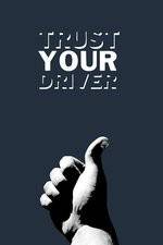 Watch Trust Your Driver 5movies