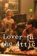 Watch Lover in the Attic 5movies